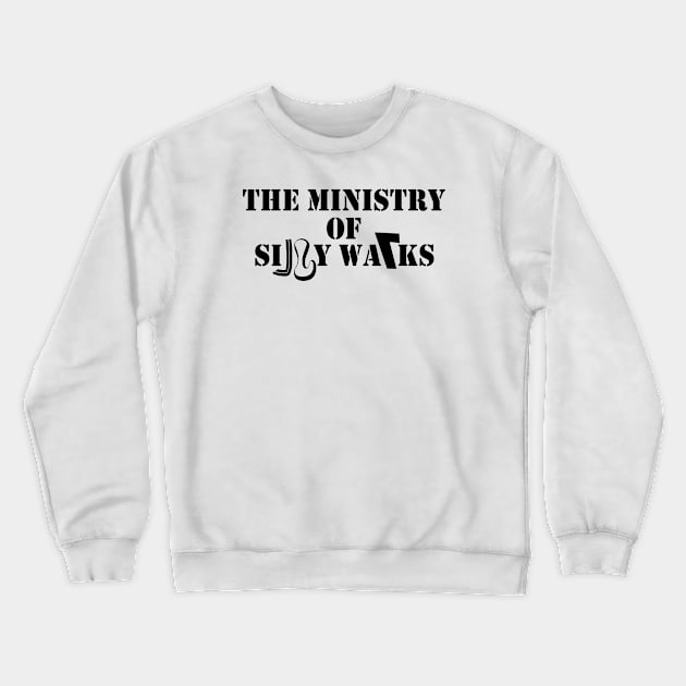 The Ministry Of Silly Walks Crewneck Sweatshirt by TenomonMalke